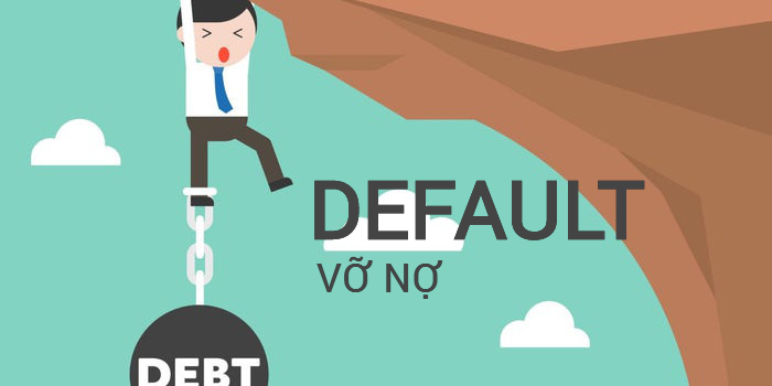 Vỡ nợ là gì? Chuyện gì sẽ xảy ra khi người vay hay quốc gia vỡ nợ