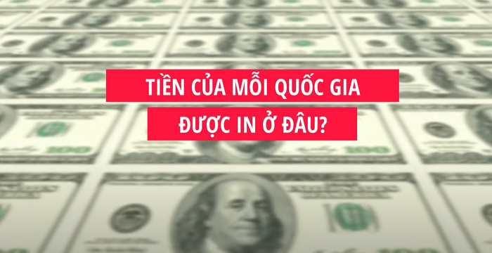 Các quốc gia in tiền ở đâu?