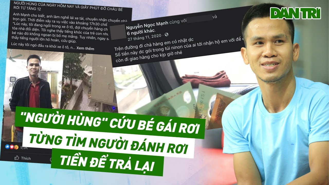 'Người hùng' cứu bé gái rơi từng tìm người đánh rơi tiền để trả lại
