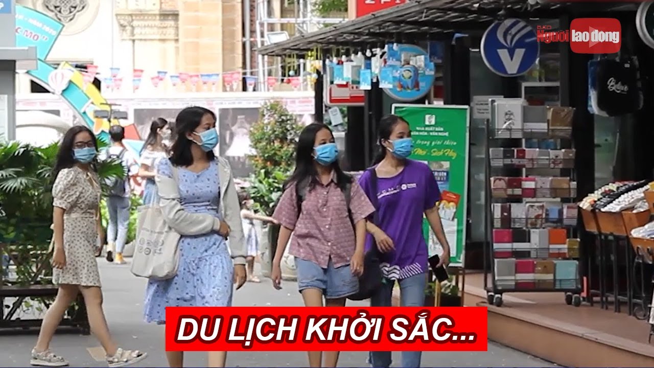 Du lịch dần khởi sắc, cùng nhau thận trọng chống dịch