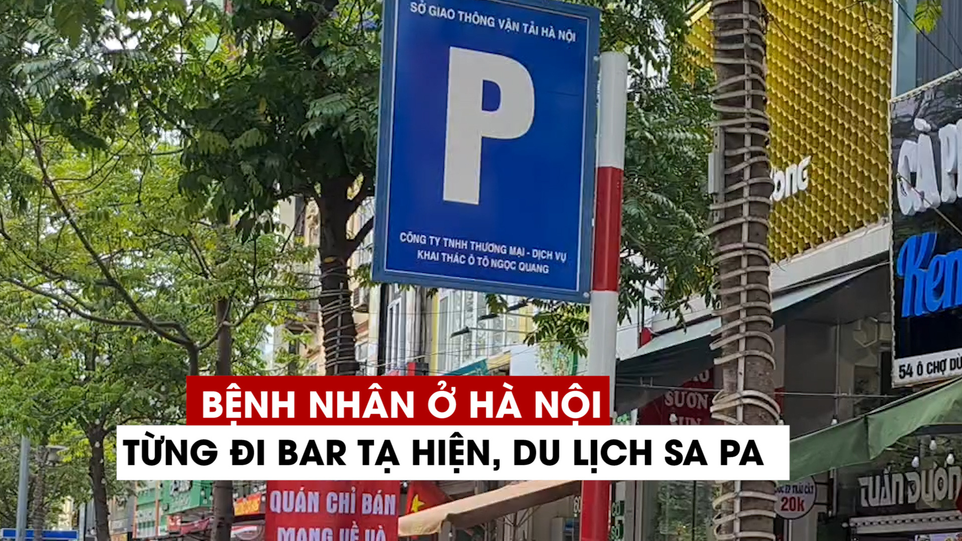 Hà Nội phát hiện bệnh nhân Covid-19 từng đi bar Tạ Hiện