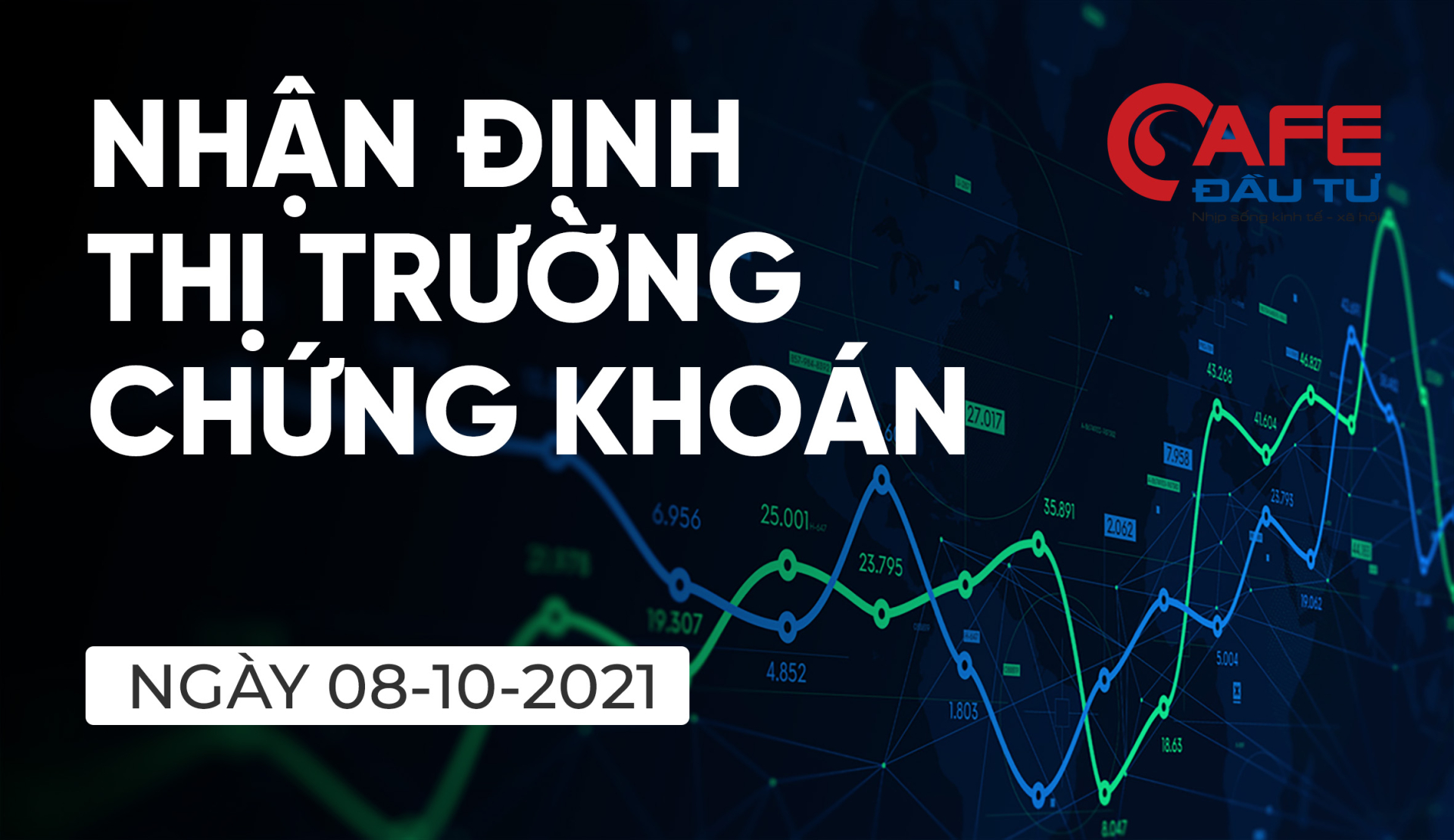 Nhận định thị trường chứng khoán ngày 8/10: Xu hướng tăng ngắn hạn