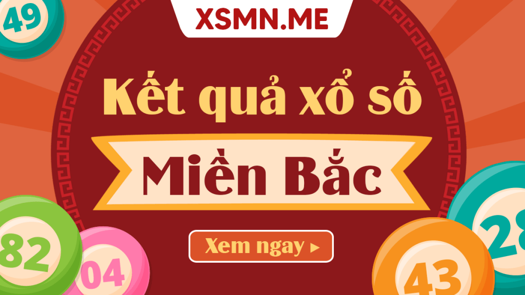 XSMB ngày 13/10: Kết quả xổ số miền Bắc hôm nay thứ Tư