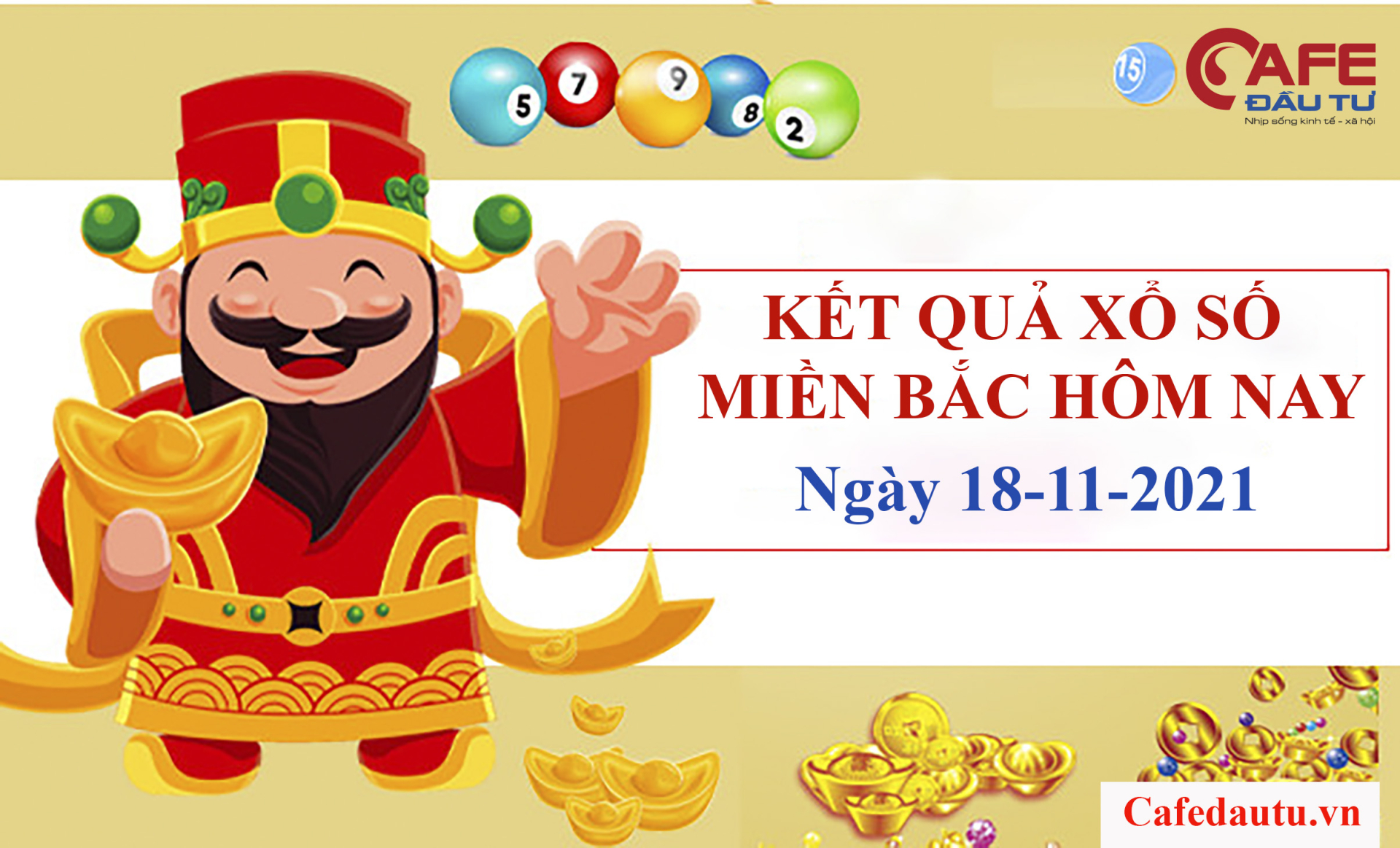 XSMB ngày 18/11: Kết quả xổ số miền Bắc hôm nay thứ Năm
