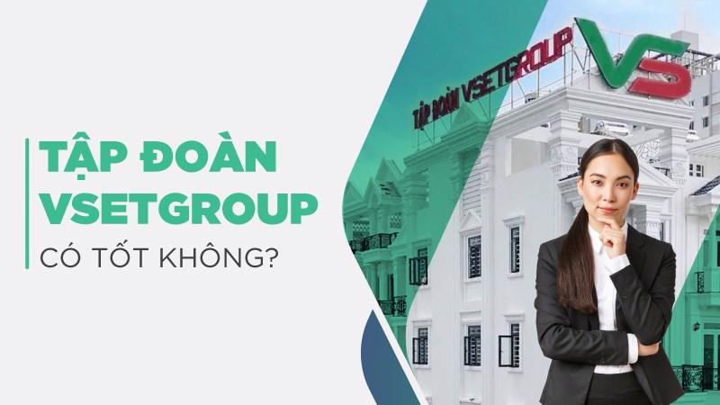 Tập đoàn VSETGroup bị phạt nặng do chào bán trái phiếu sai quy định