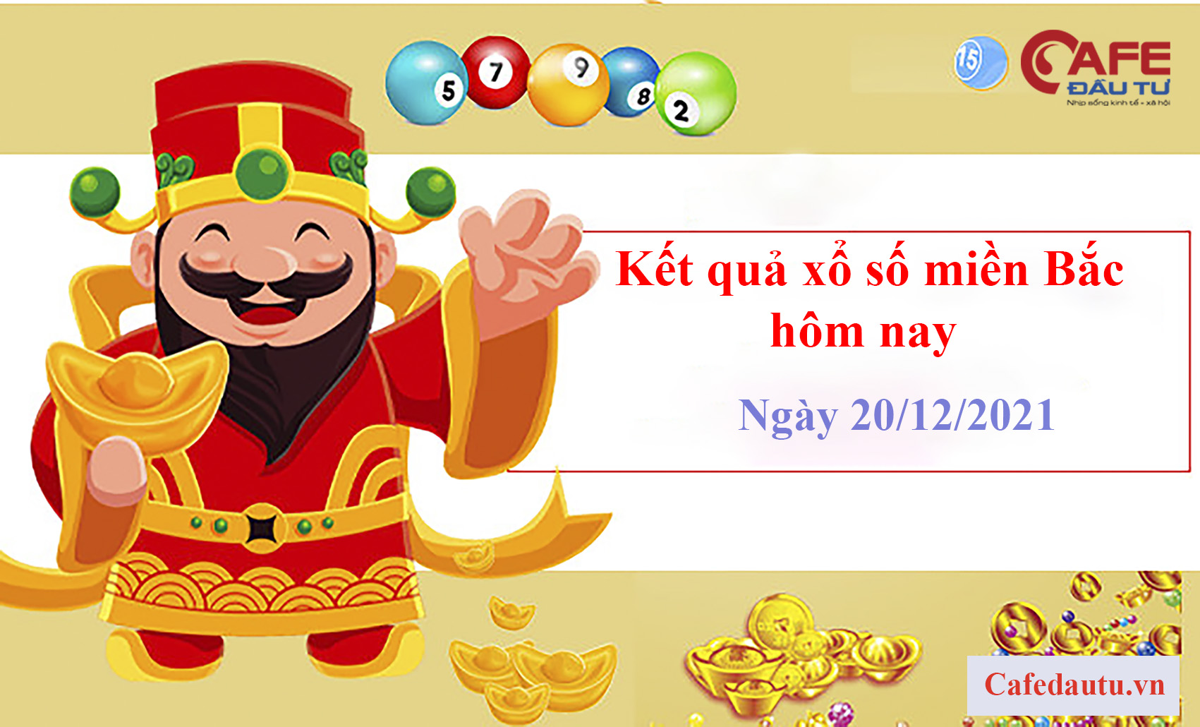 XSMB ngày 20/12: Kết quả xổ số miền Bắc hôm nay thứ Hai