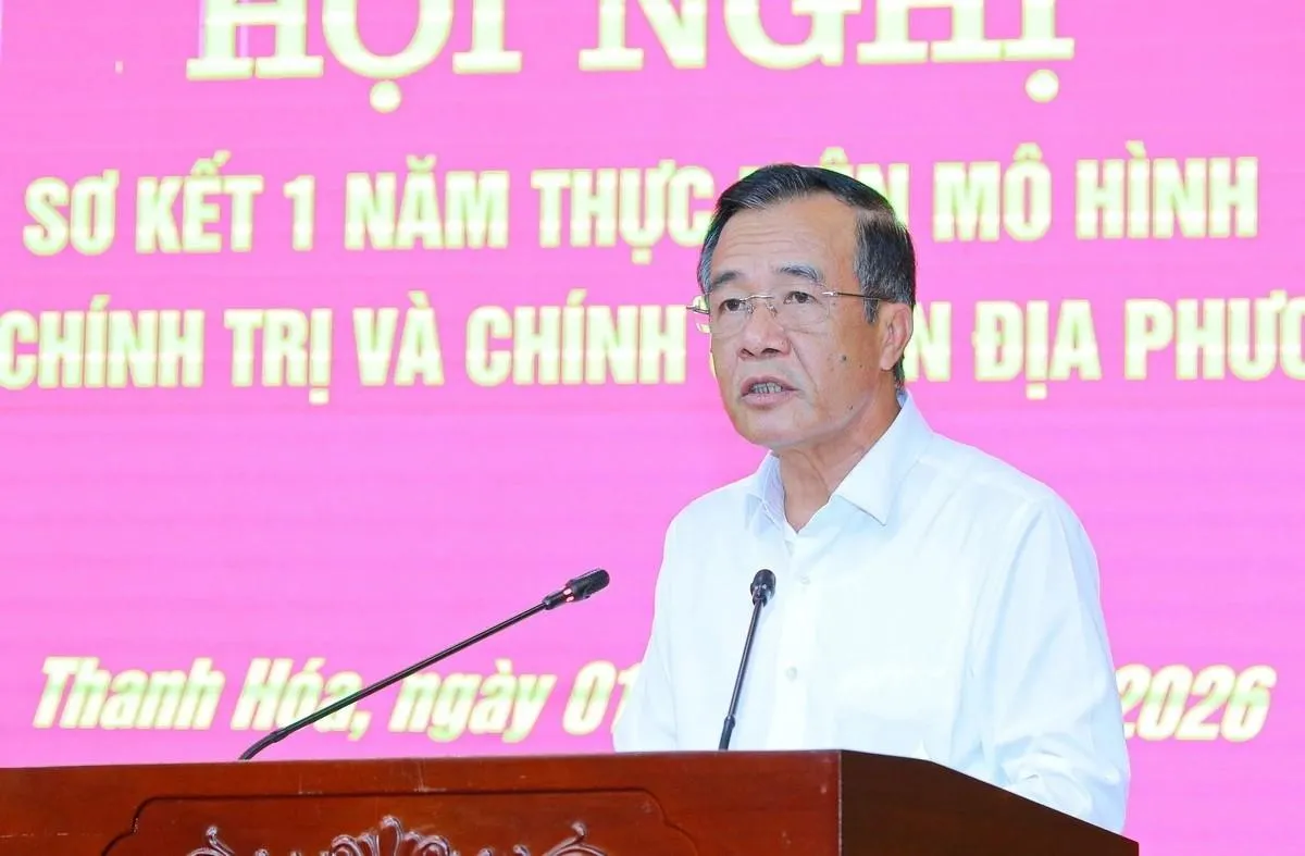 Thanh Hóa báo cáo sơ kết một năm thực hiện chính quyền địa phương hai cấp
