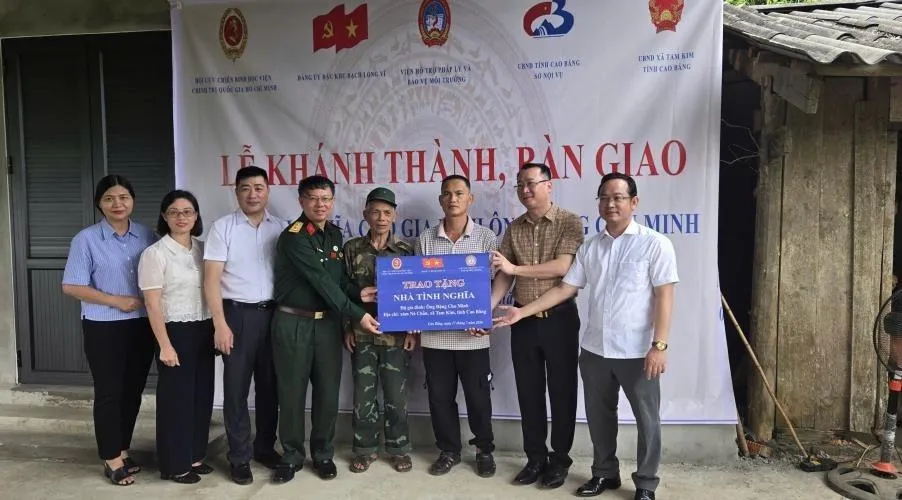 HỘI CỰU CHIẾN BINH HỌC VIỆN CHÍNH TRỊ QUỐC GIA HỒ CHÍ MINH CHUNG TAY HỖ TRỢ XÂY DỰNG NHÀ TÌNH NGHĨA CHO GIA ĐÌNH CHÍNH SÁCH TẠI CAO BẰNG