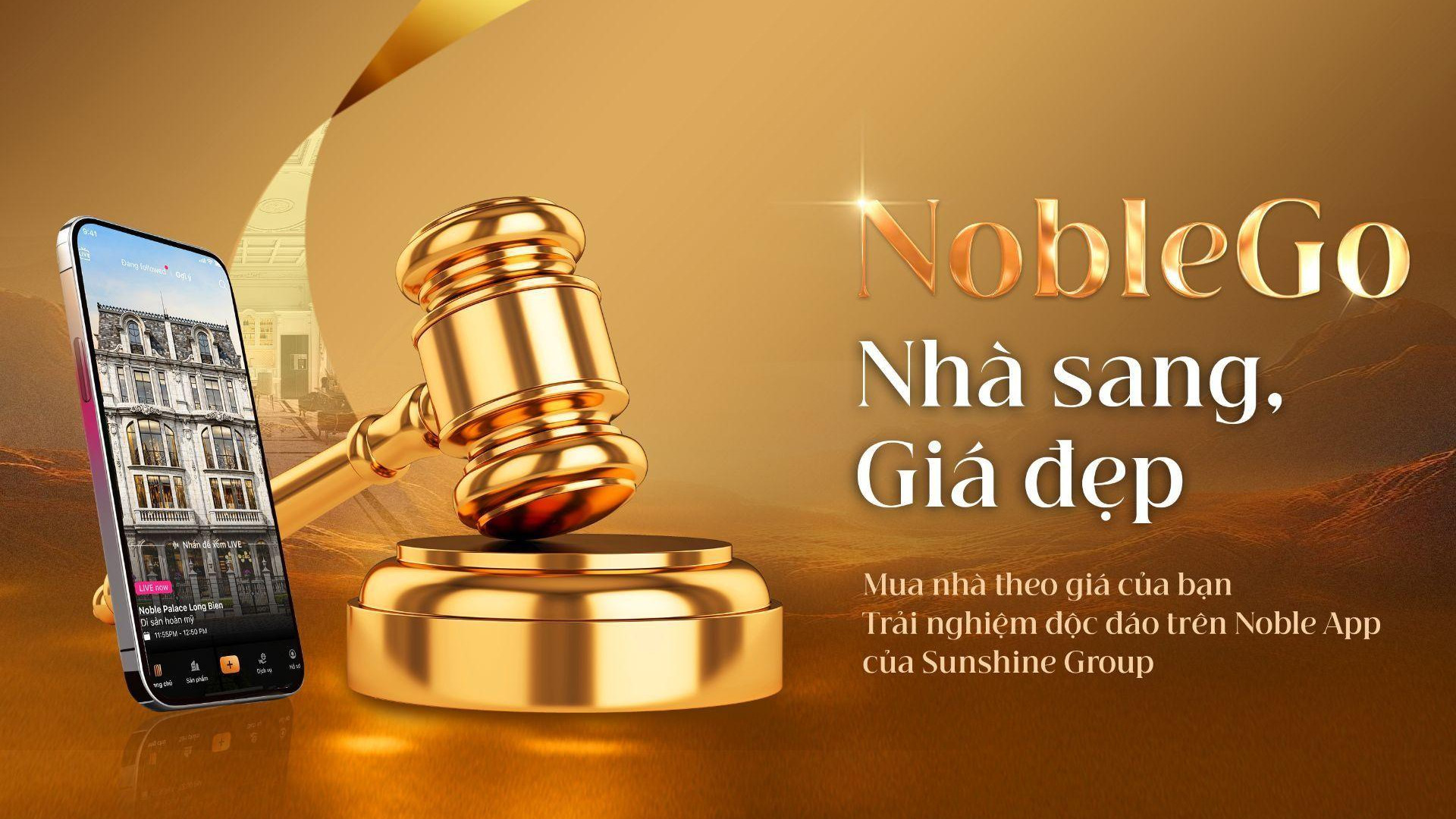 Mua nhà theo giá của bạn – Trải nghiệm độc đáo trên Noble App của Sunshine Group