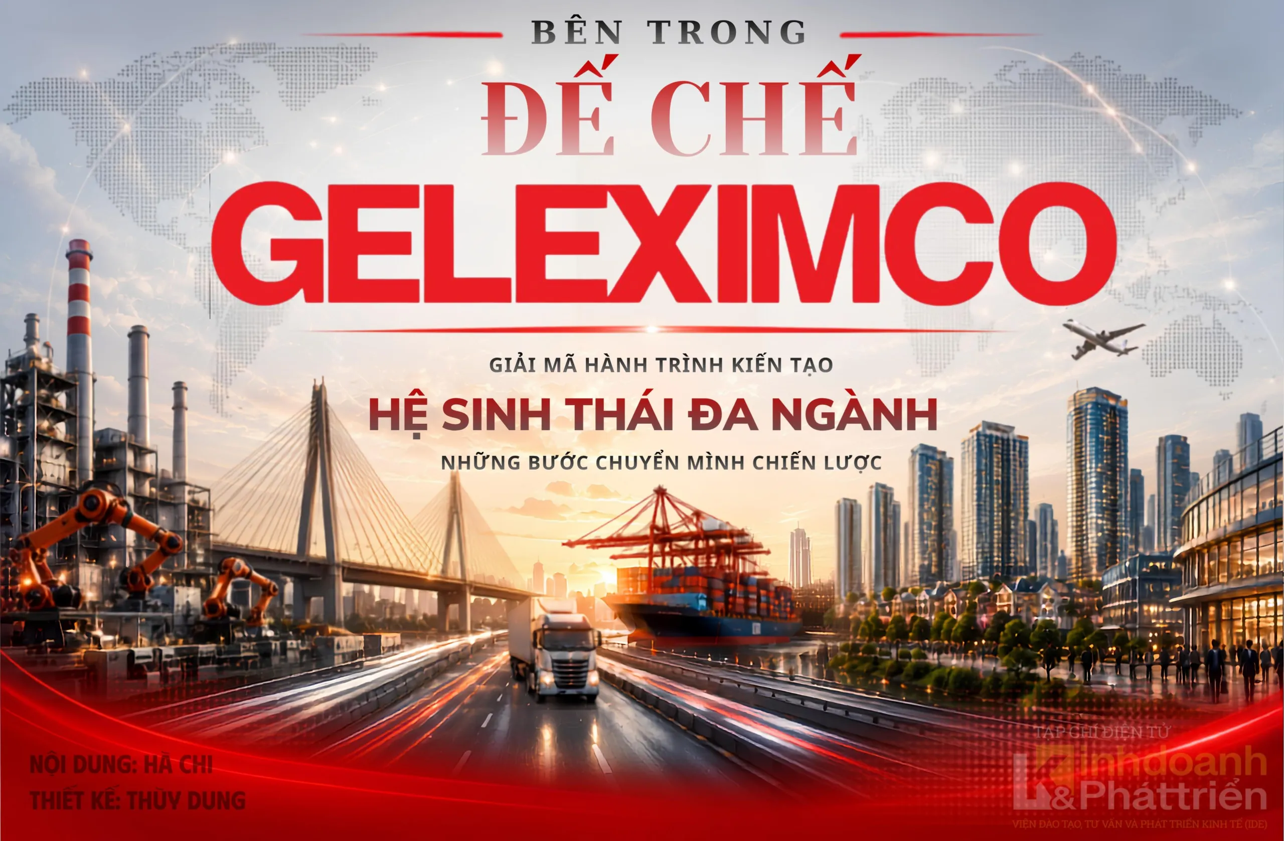 Bên trong đế chế Geleximco: Giải mã hành trình kiến tạo hệ sinh thái đa ngành và những bước chuyển mình chiến lược