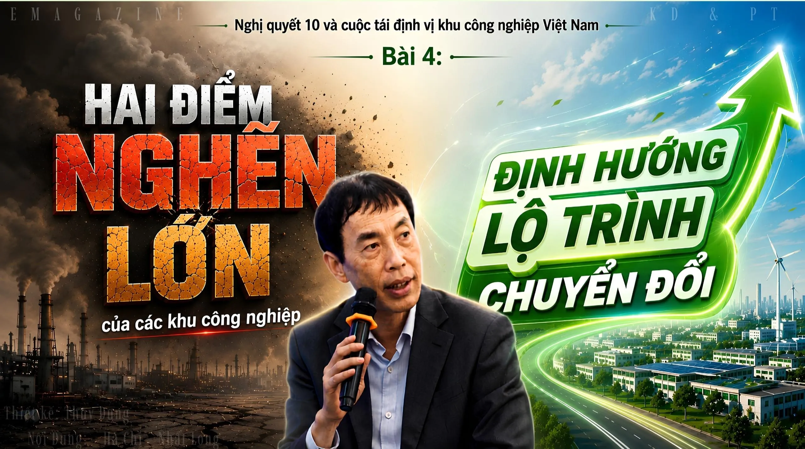 Bài 4: Hai điểm nghẽn lớn của các khu công nghiệp và định hướng lộ trình chuyển đổi