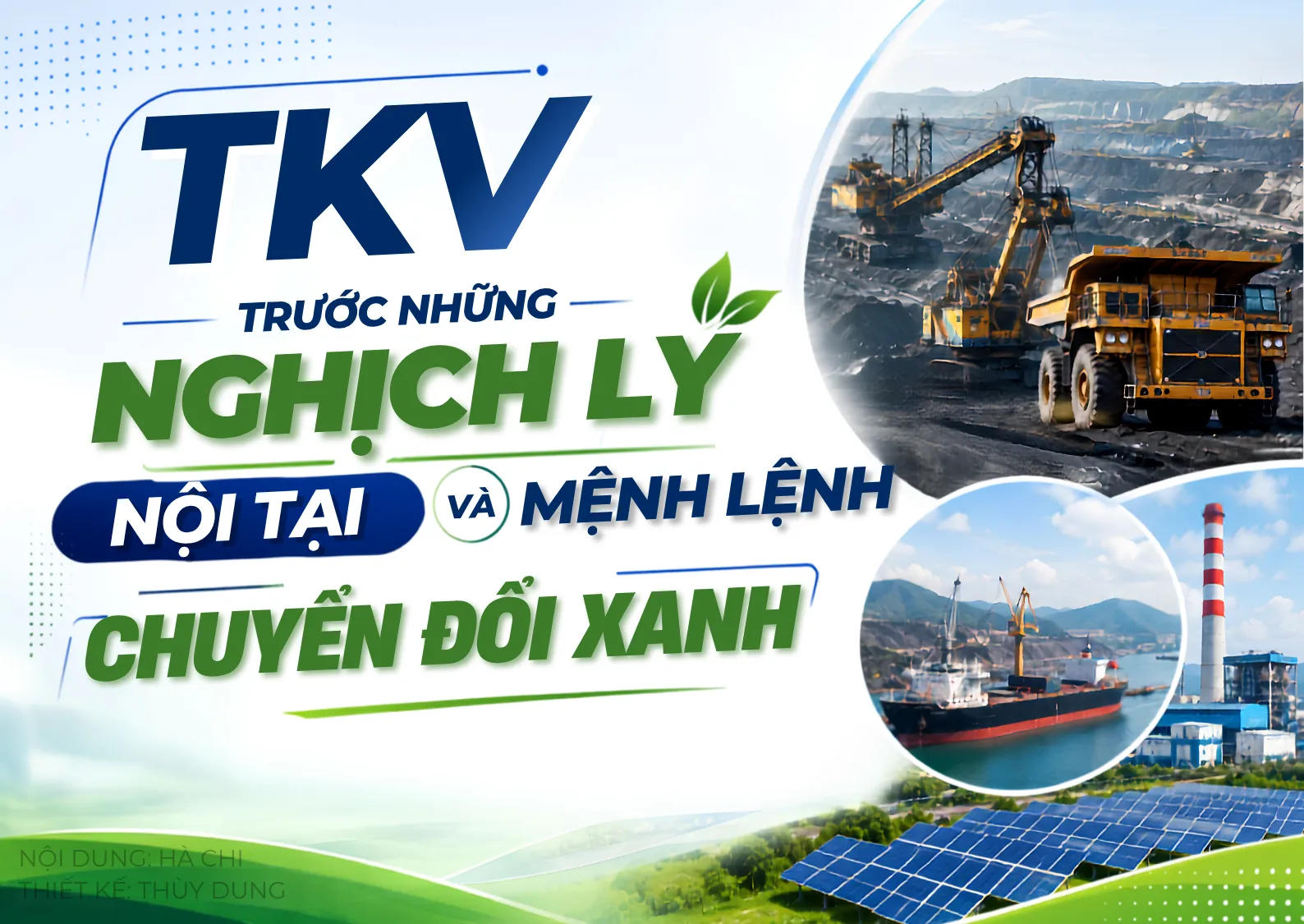 Bài 2: TKV trước những nghịch lý nội tại và mệnh lệnh chuyển đổi xanh