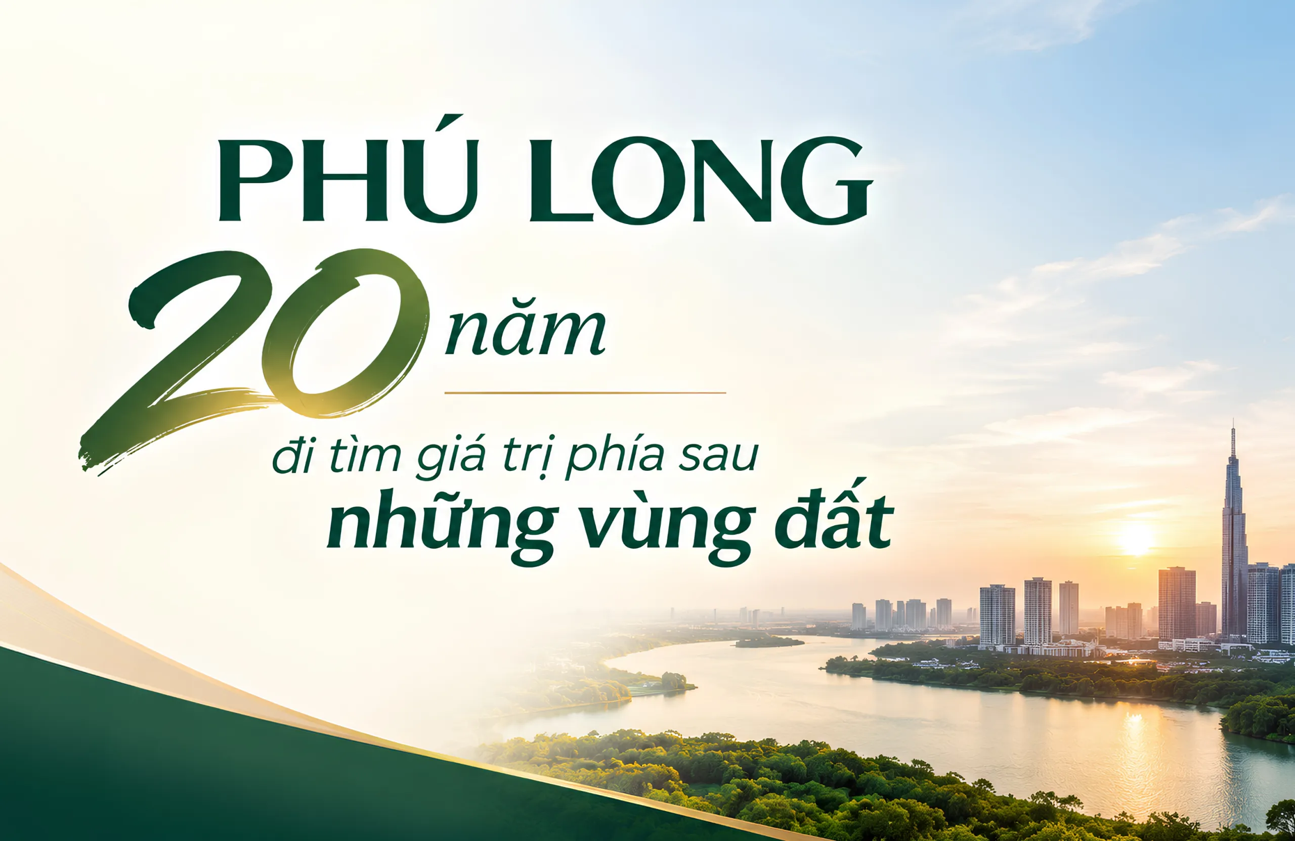 Phú Long – 20 năm đi tìm giá trị phía sau những vùng đất