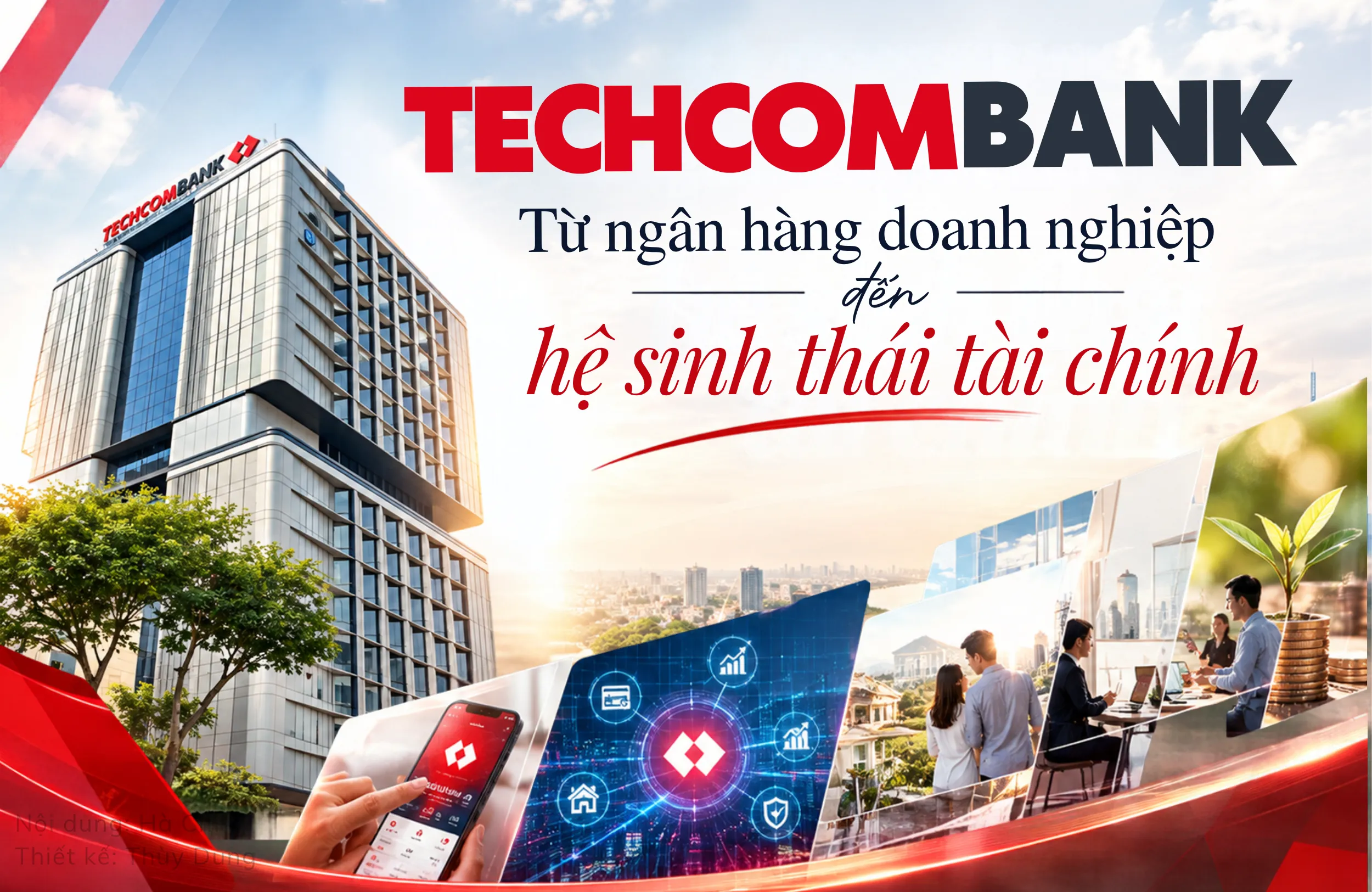 Techcombank: Từ ngân hàng doanh nghiệp đến hệ sinh thái tài chính