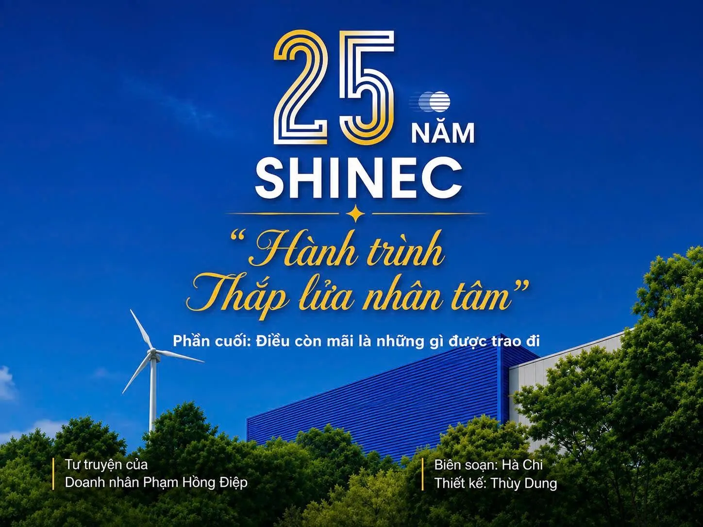 25 năm Shinec và Hành trình 'thắp lửa nhân tâm' - Phần cuối: Điều còn mãi là những gì được trao đi