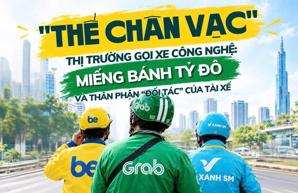 'Thế chân vạc' thị trường gọi xe công nghệ: Miếng bánh tỷ đô và thân phận 'đối tác' của tài xế