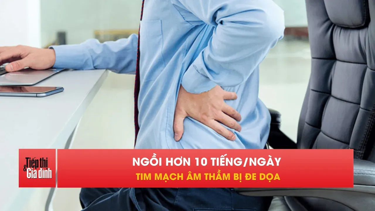 Ngồi quá lâu mỗi ngày: Tập thể dục vẫn chưa chắc “cứu” được