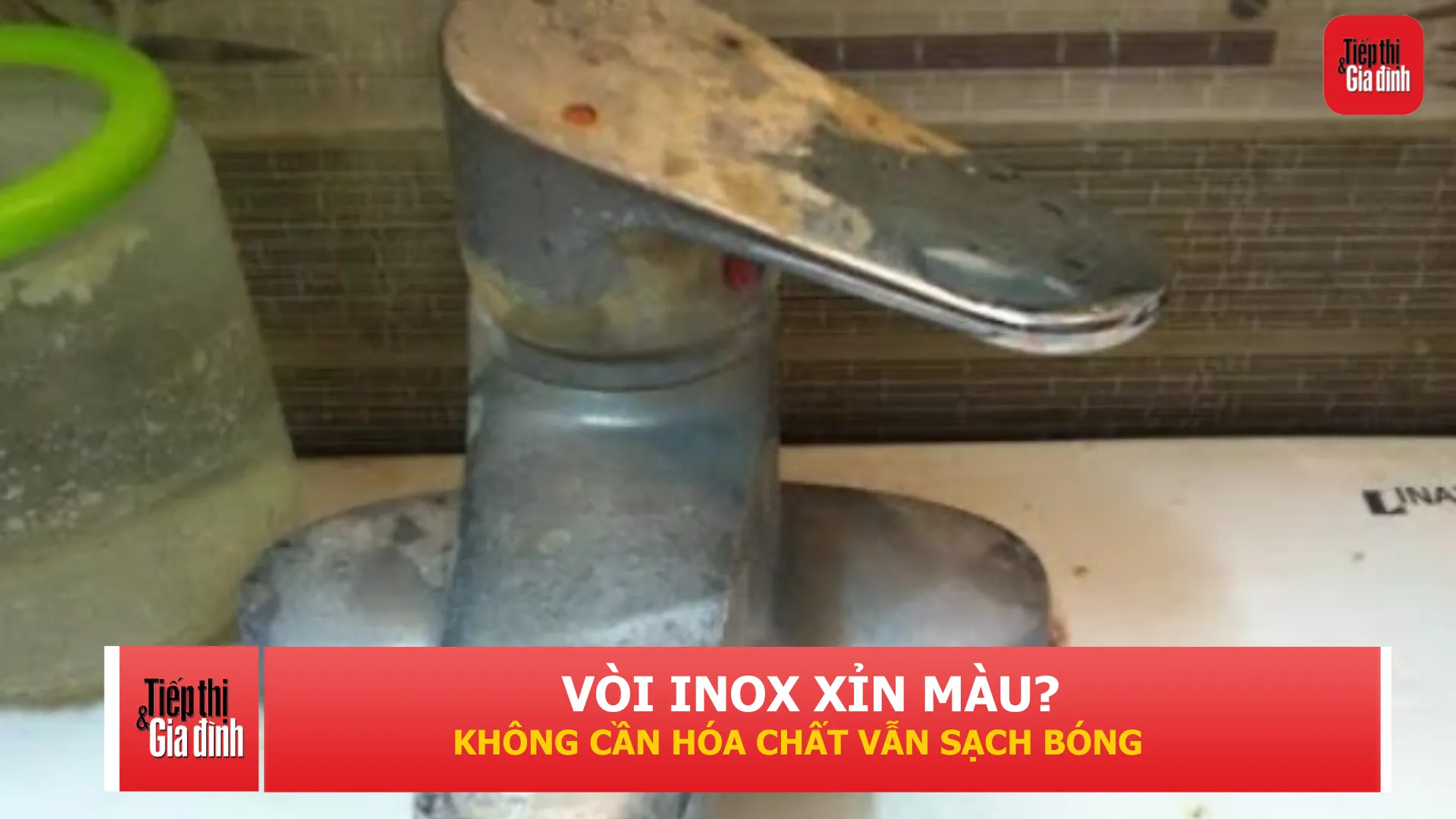 Vòi nước inox ố mờ, bám cặn? Chỉ cần vài nguyên liệu trong bếp là sáng bóng như mới