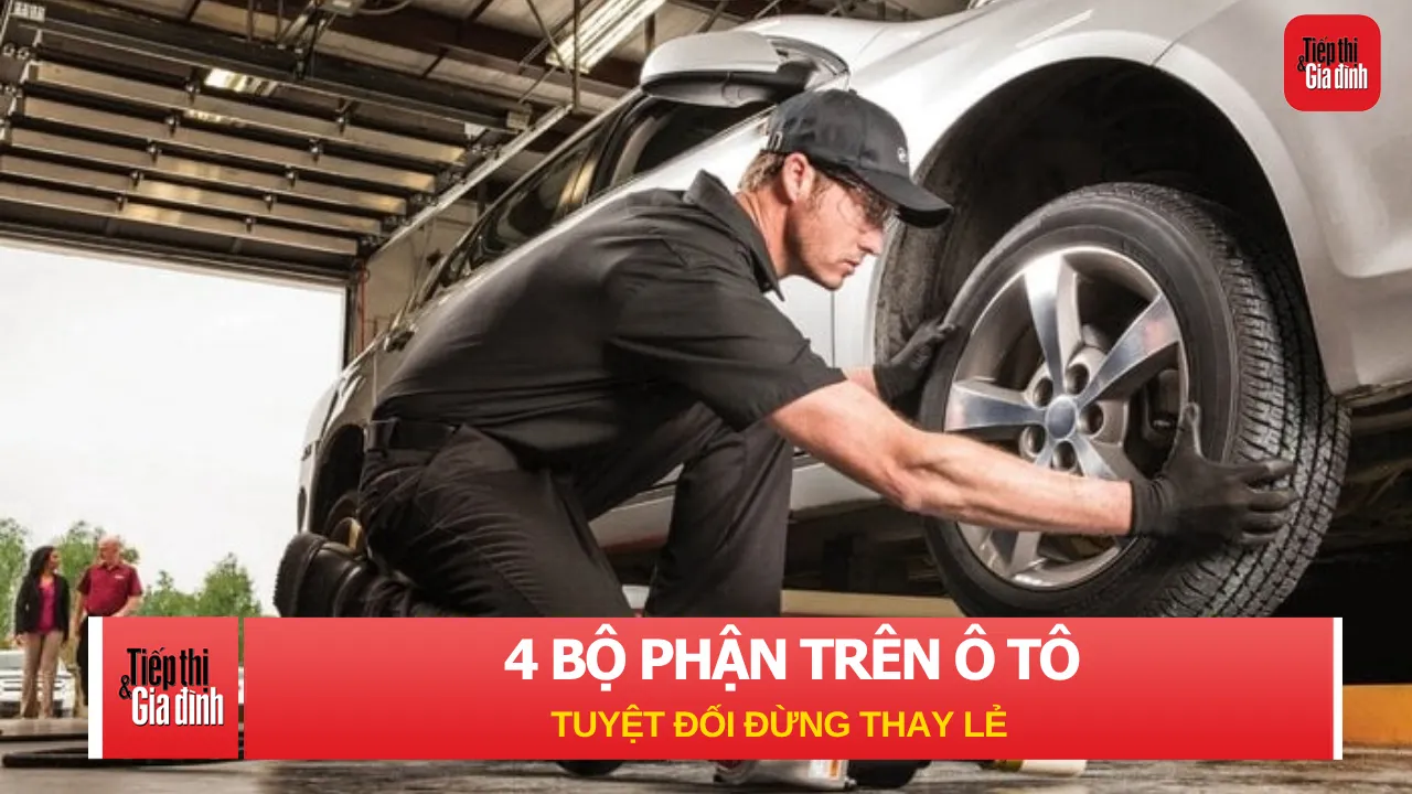 4 bộ phận trên ô tô tuyệt đối đừng thay lẻ nếu không muốn tốn tiền gấp đôi