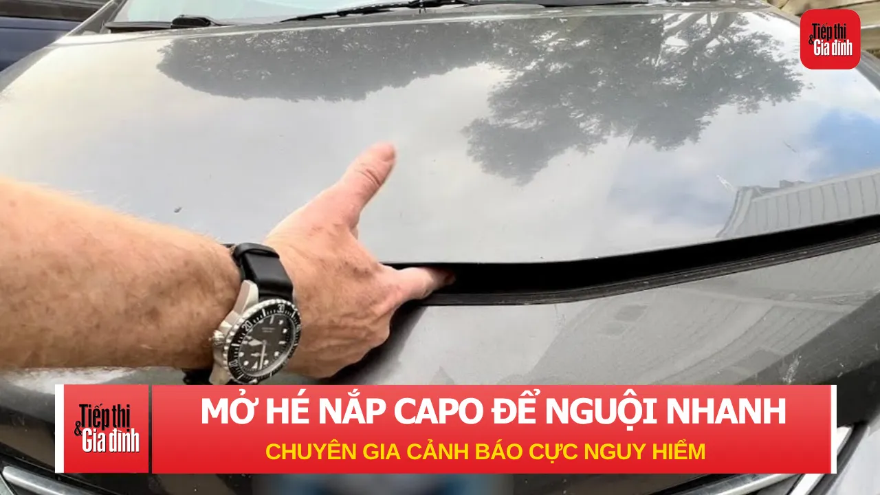 Mở hé nắp ca-pô để xe nguội nhanh? Chuyên gia cảnh báo cực nguy hiểm!