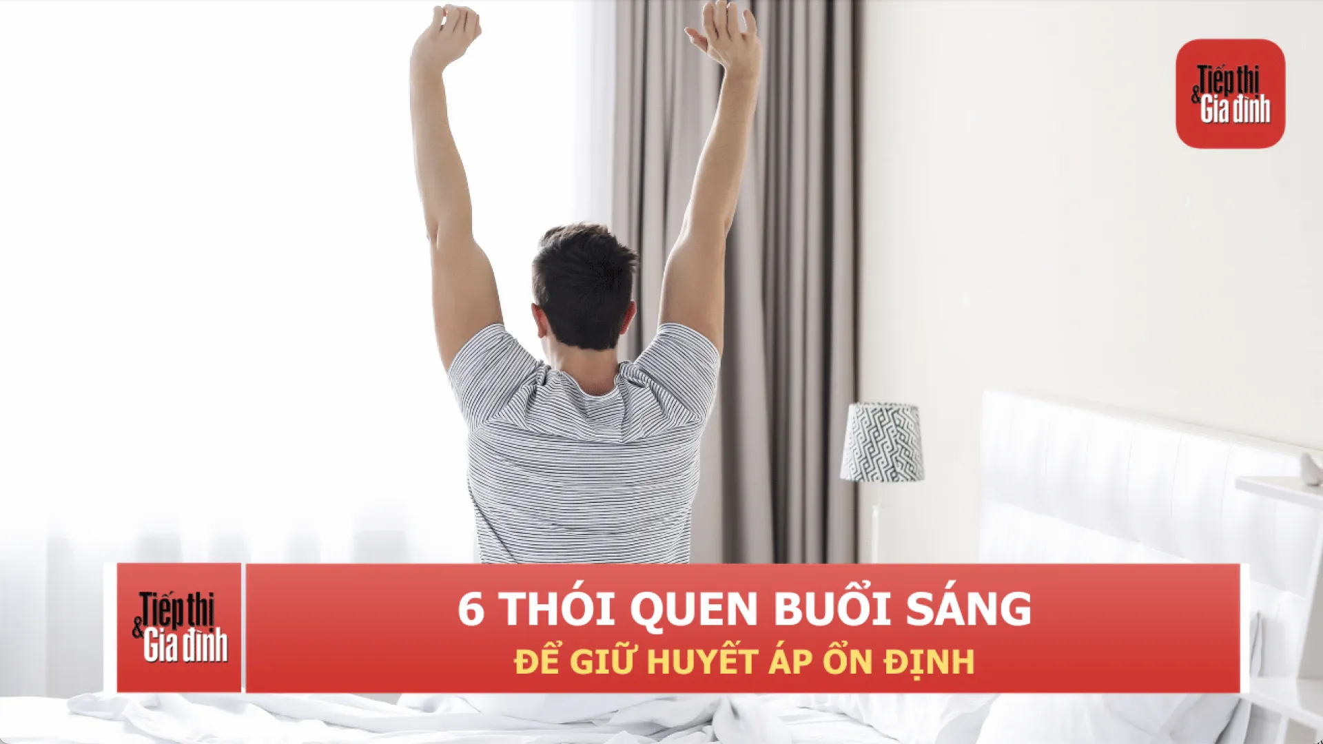 6 thói quen buổi sáng giúp hạ huyết áp, bảo vệ tim mạch