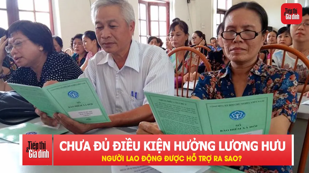 Thiếu năm BHXH, người lao động có lựa chọn nào?