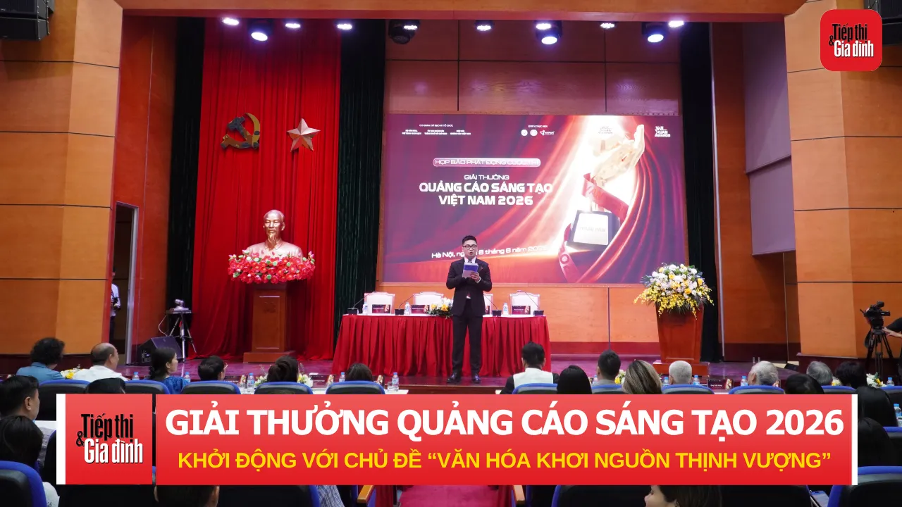 Giải thưởng Quảng cáo sáng tạo Việt Nam 2026 chính thức khởi động với chủ đề “Văn hóa khơi nguồn thịnh vượng”