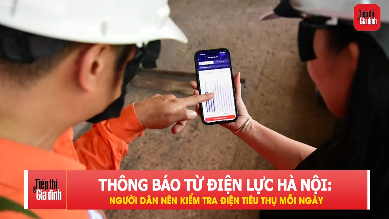 Dùng ứng dụng EVNHANOI, người dân biết ngay điện trong nhà tăng hay giảm