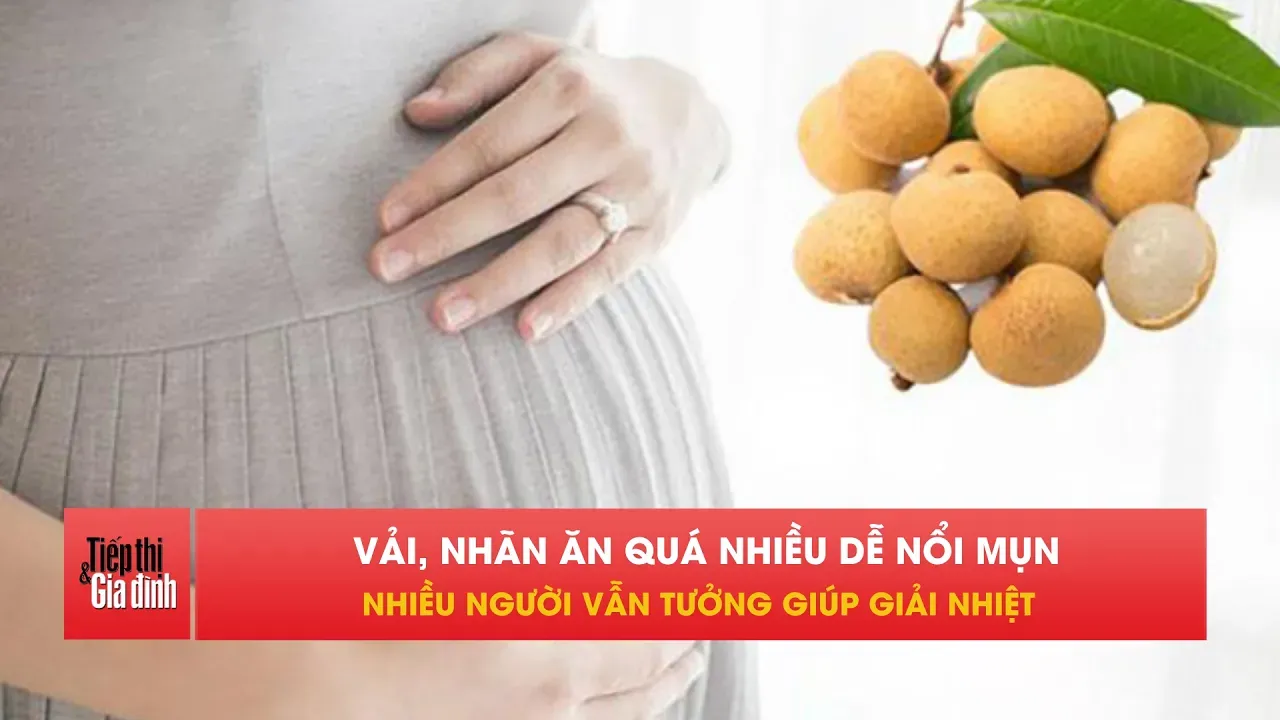2 loại quả mùa hè tưởng mát nhưng dễ gây nóng trong