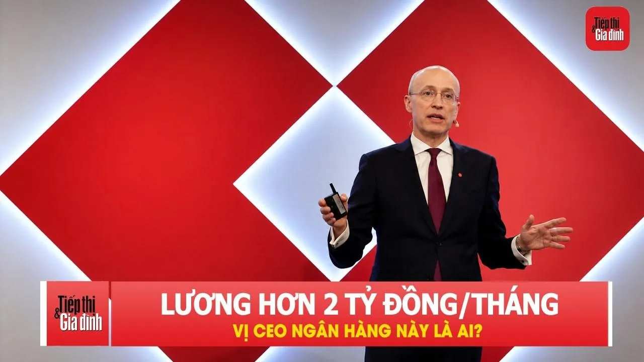 Vị CEO nhận lương hơn 2 tỷ đồng mỗi tháng là ai?