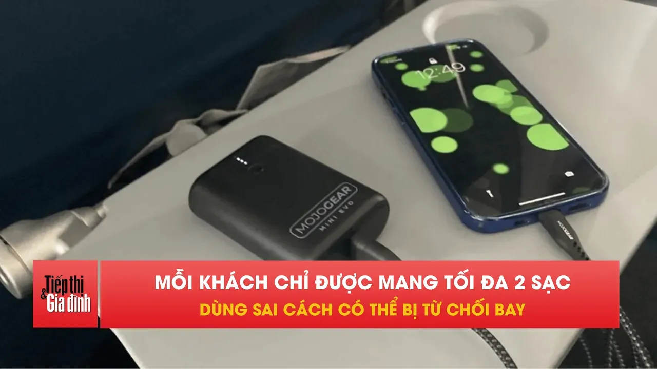 Từ 1/7, mang sạc dự phòng lên máy bay phải nhớ quy định này