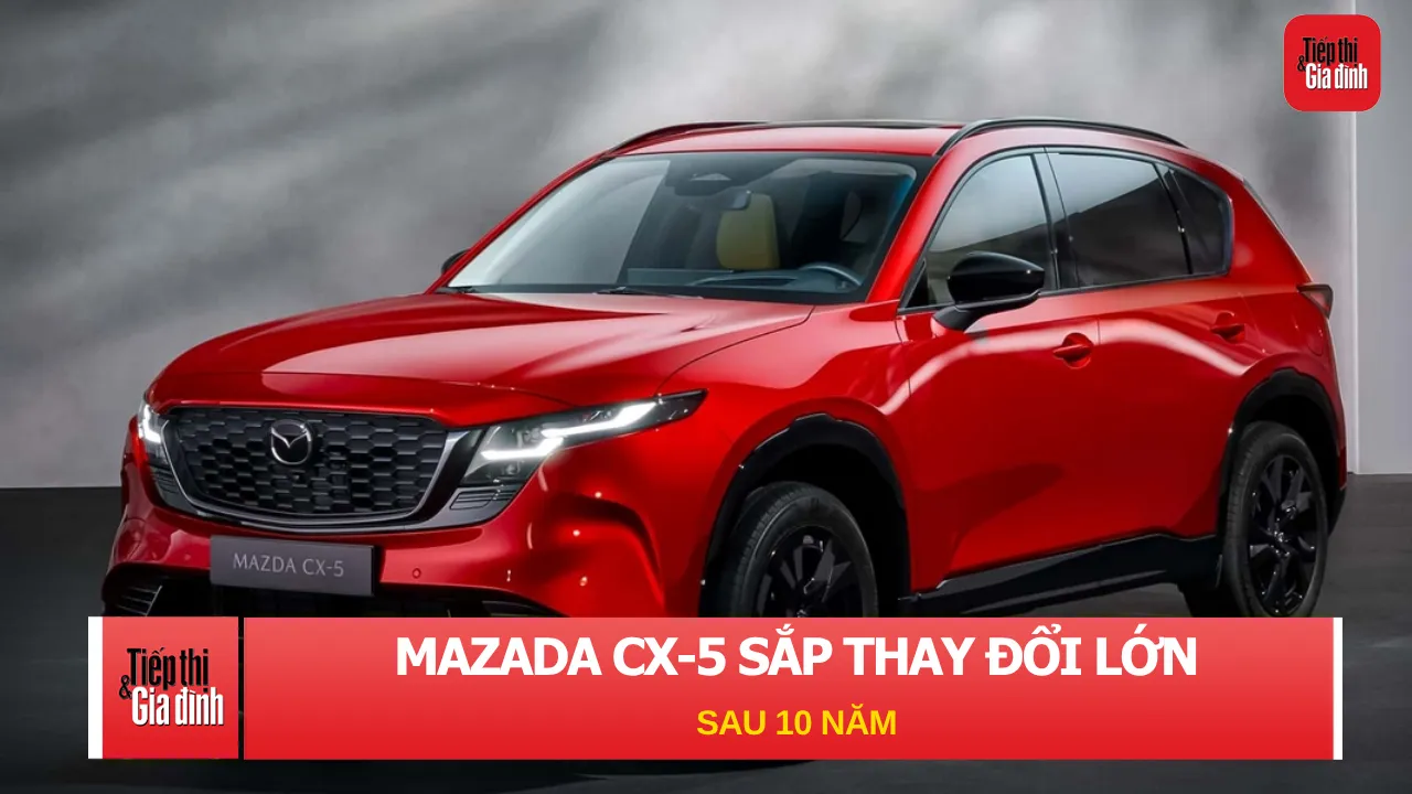 'Vua doanh số' Mazda CX-5 sắp thay đổi lớn nhất trong hơn 10 năm