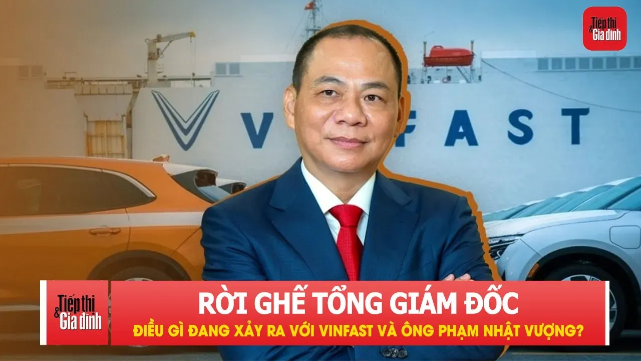 Ông Phạm Nhật Vượng rời ghế Tổng Giám đốc VinFast Việt Nam, điều gì đang xảy ra?