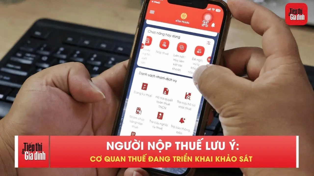 Đừng bỏ qua khảo sát này nếu đang sử dụng eTax Mobile