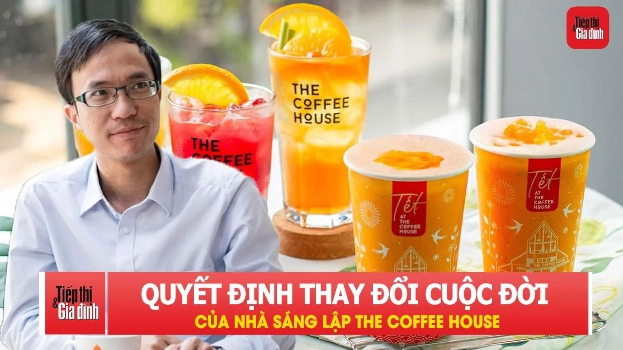 Quyết định thay đổi cuộc đời của nhà sáng lập The Coffee House