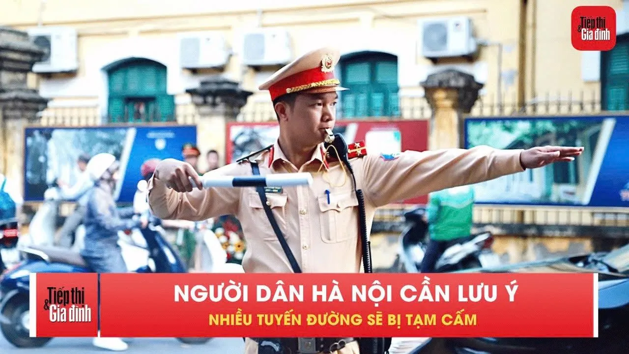Hà Nội điều chỉnh giao thông phục vụ chuỗi hoạt động kỷ niệm 80 năm