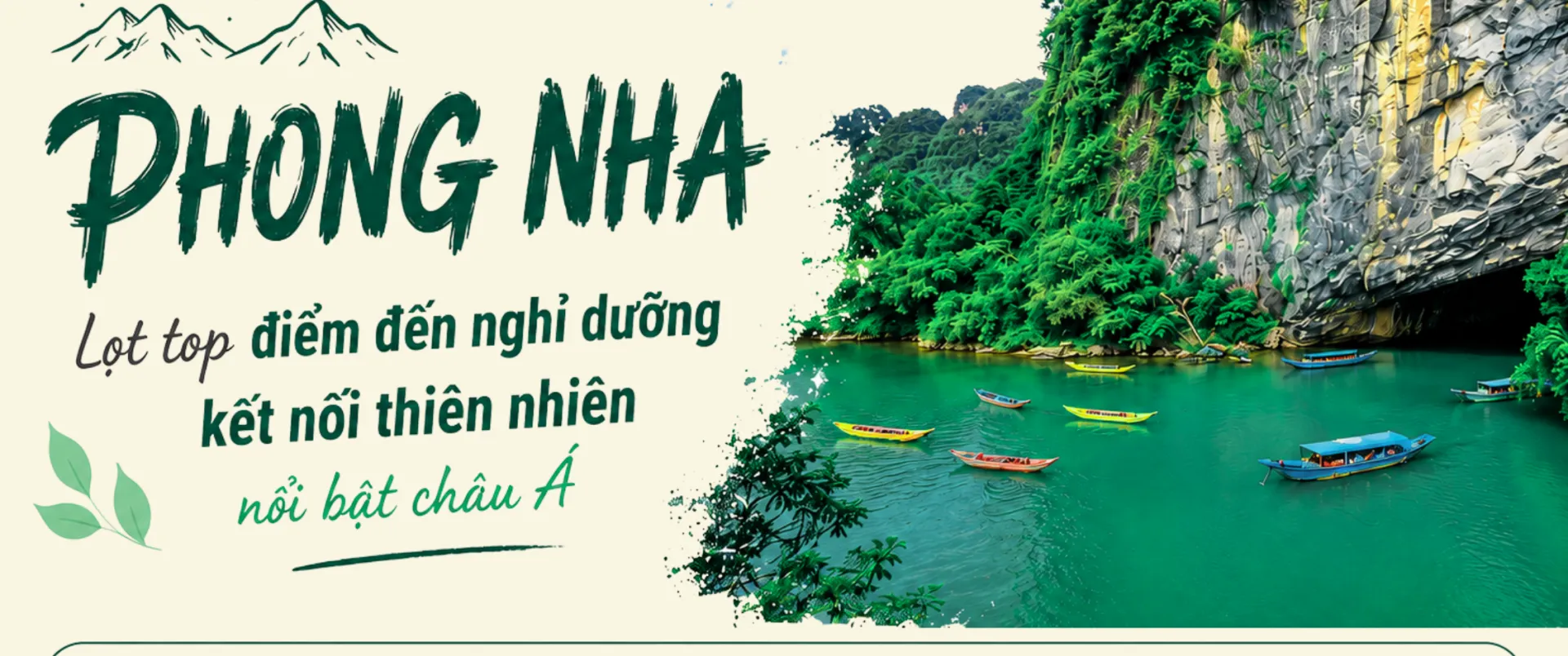 Phong Nha chính thức vào danh sách thiên đường nghỉ dưỡng kết nối thiên nhiên nổi bật châu Á