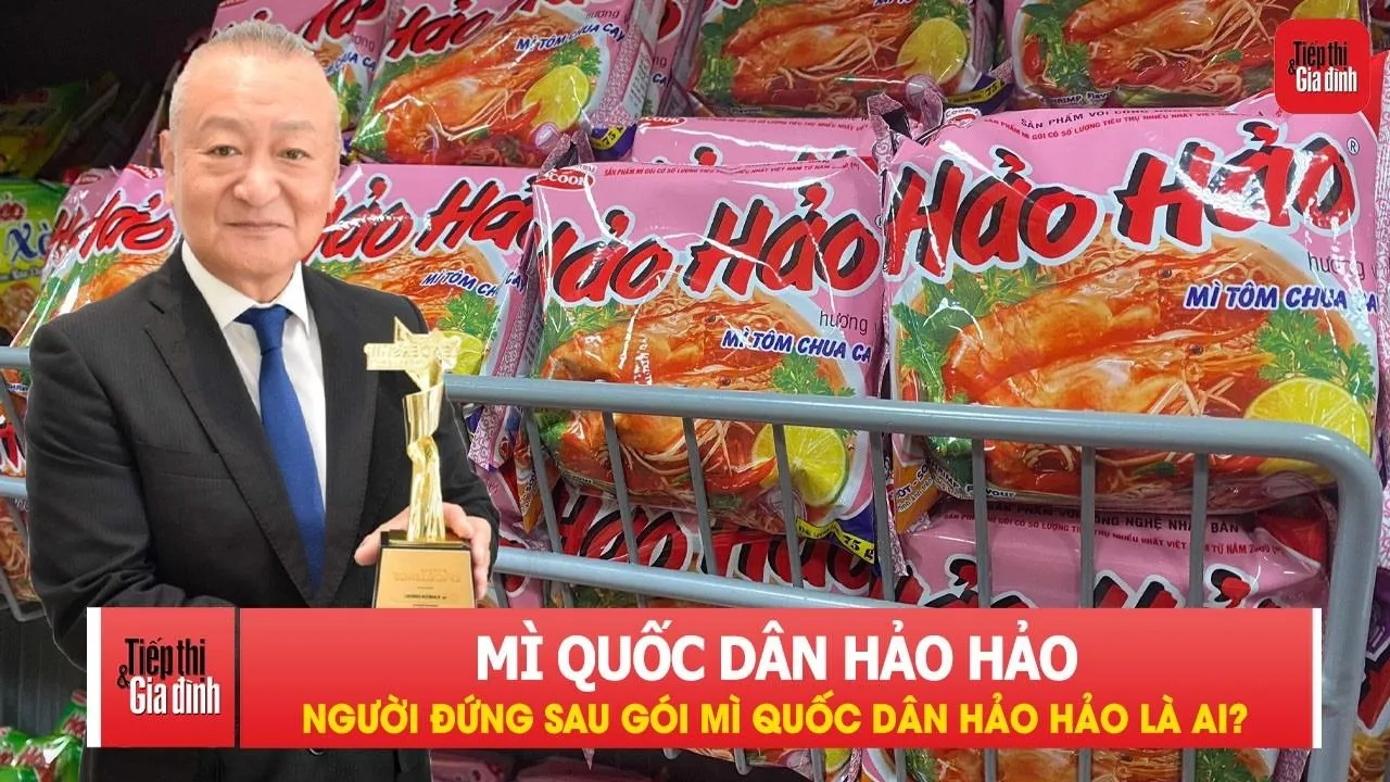Người đứng sau gói mì quốc dân Hảo Hảo là ai?