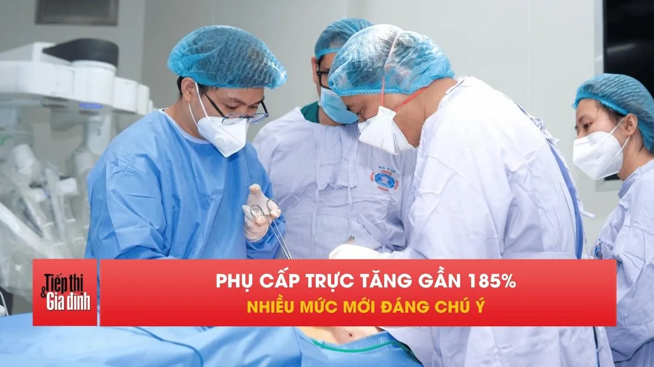 Từ 15/7: Phụ cấp nhân viên y tế tăng mạnh, ai hưởng cao nhất?