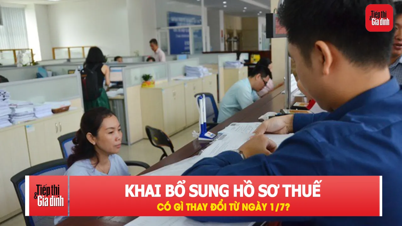 Cục Thuế lưu ý quy định mới về kê khai thuế từ 1/7