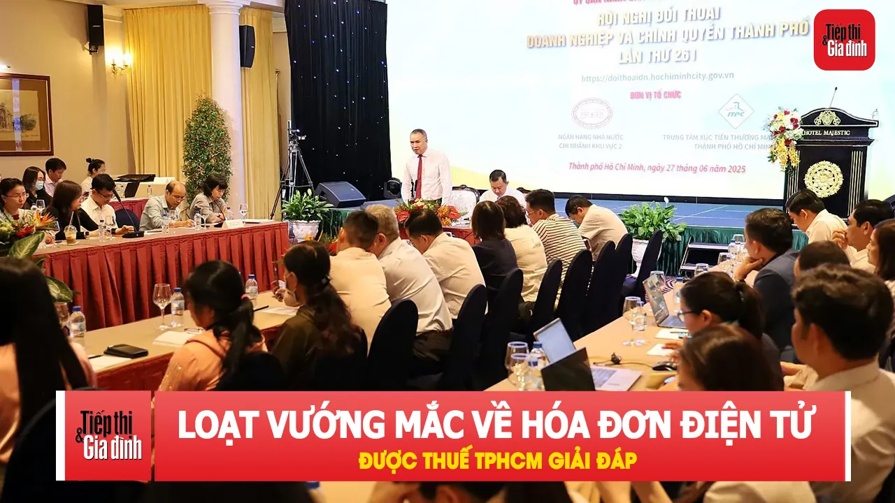 Thuế TPHCM giải đáp loạt vướng mắc về hóa đơn điện tử