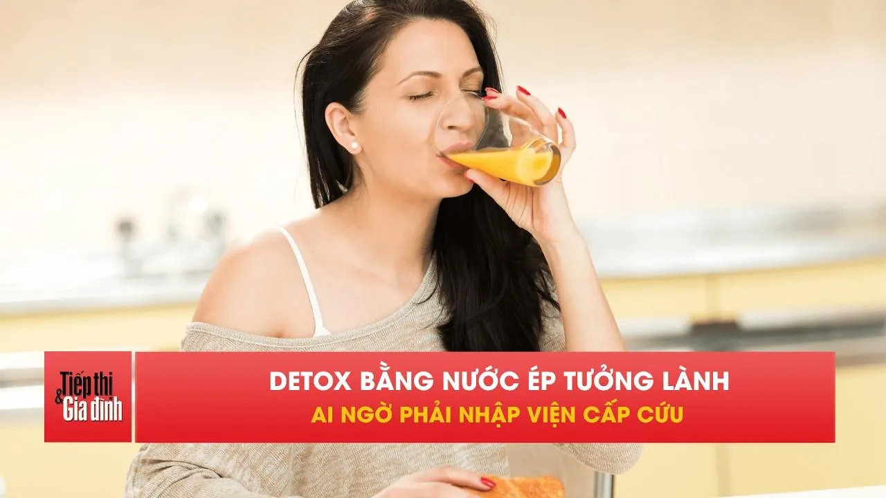 Uống 2 lít nước ép mỗi ngày, người phụ nữ phải cấp cứu