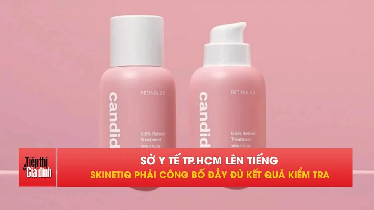 Retinol Candid vướng lùm xùm, Skinetiq bị yêu cầu nói rõ