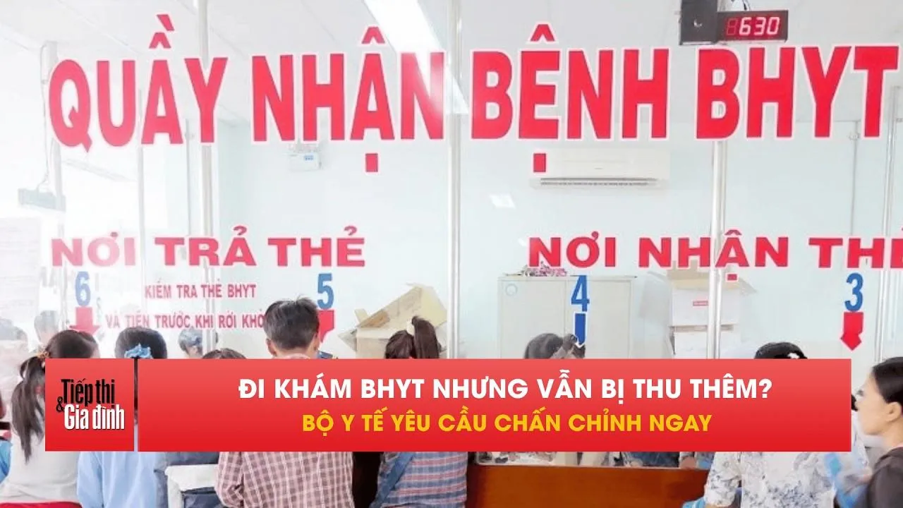 Khám BHYT không theo yêu cầu, bệnh viện không được thu thêm tiền