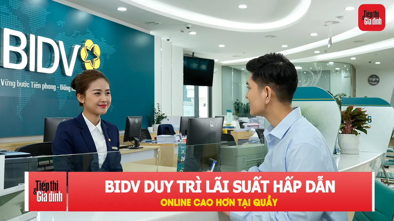 Lãi suất tiết kiệm BIDV đầu tháng 8 có gì đáng chú ý?