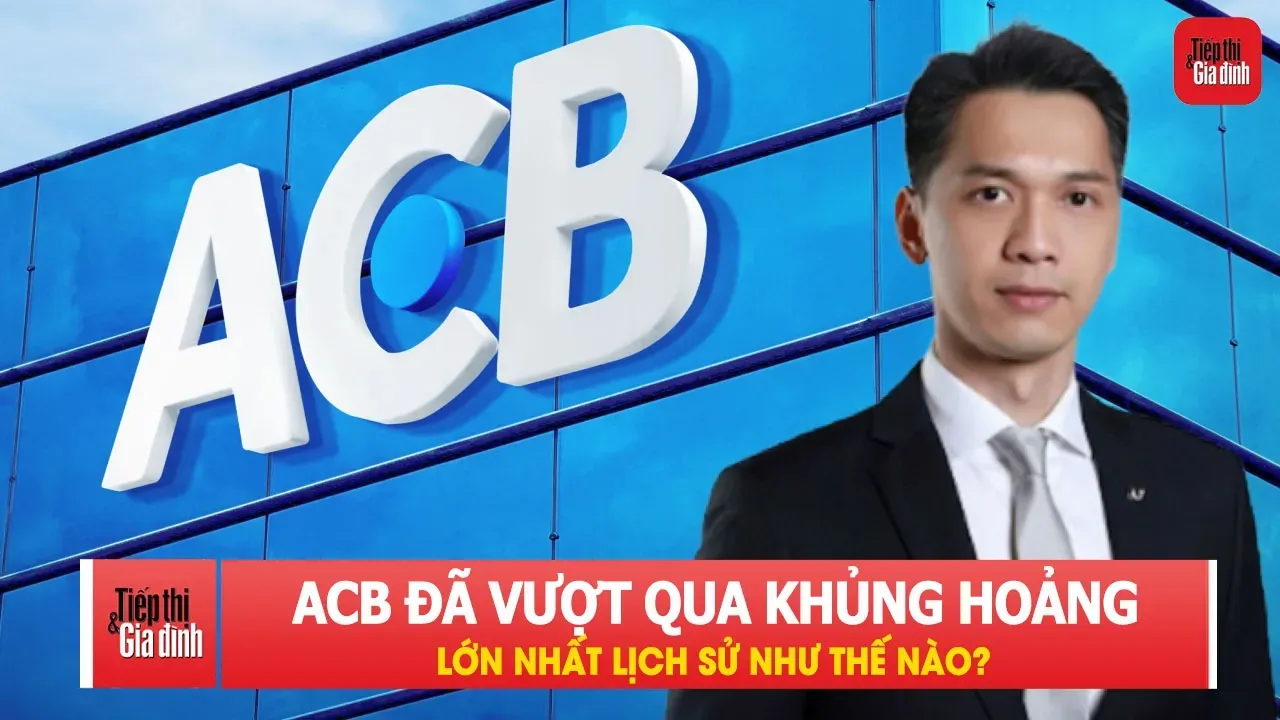 ACB đã vượt qua cuộc khủng hoảng lớn nhất lịch sử như thế nào?