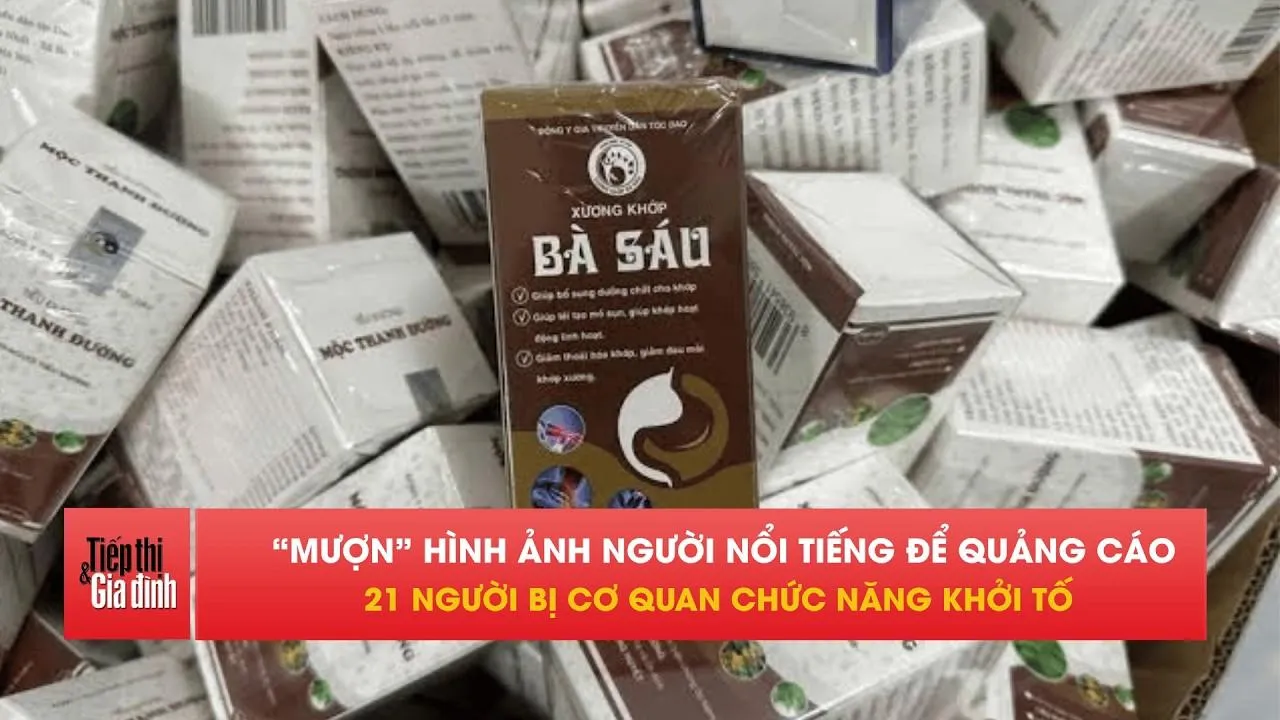 Bóc trần chiêu bán “Xương khớp bà Sáu”, 21 người bị khởi tố