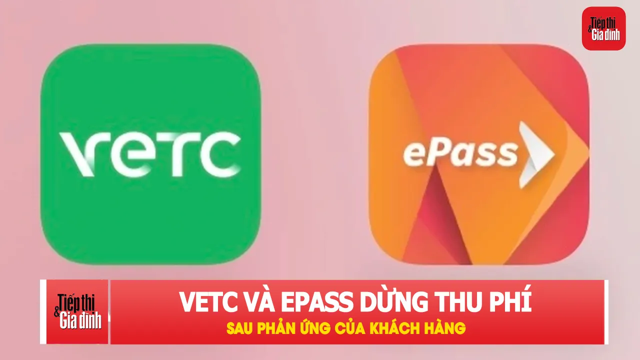 VETC, ePass dừng thu phí dịch vụ sau ý kiến khách hàng