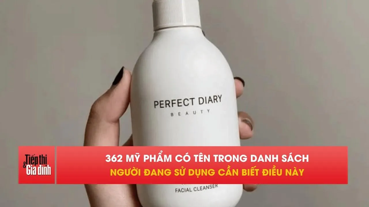 Bộ Y tế thu hồi số công bố 362 mỹ phẩm, nhiều dầu gội, sữa tắm