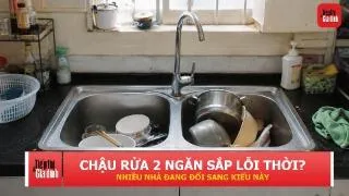 Vì sao nhiều gia đình trẻ chuyển từ chậu rửa bát 2 ngăn sang loại 1 ngăn lớn?
